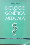 BIOLOGIE ȘI GENETICA MEDICALA - MIRCEA COVIC, 1981