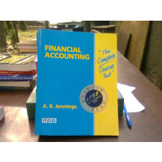 Financial accounting - A.R. Jennings (Contabilitate financiara)