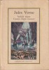 Jules Verne - Indiile Negre &amp; Goana dupa Meteor - Carte Aventura, Editura Ion Creanga, Stare Buna