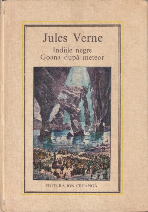Jules Verne - Indiile negre. Goana dupa meteor