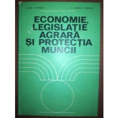 Economie, legislatie agrara si protectia muncii- S. Nica, C. Anderca