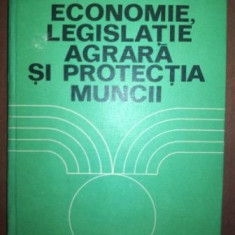 Economie, legislatie agrara si protectia muncii- S. Nica, C. Anderca