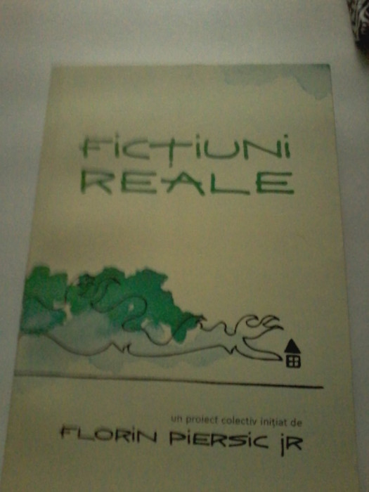 Florin Piersic Jr. - Fictiuni reale