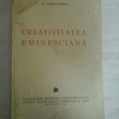 CREATIVITATEA EMINESCIANA (1943) - D. CARACOSTEA