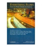Tom Spencer - Everything Flows - Essays on Public Affairs and Change