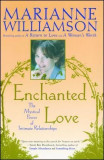 Enchanted Love: The Mystical Power of Intimate Relationships, 2020