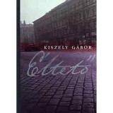 &Eacute;ltető - Kiszely G&aacute;bor