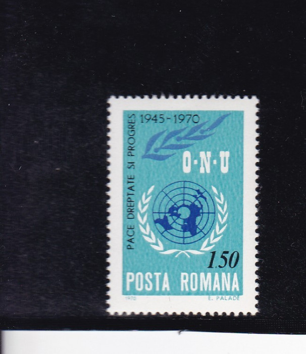 ROMANIA 1970 LP 746 - 25 ANI DE LA INFIINTAREA O.N.U. MNH