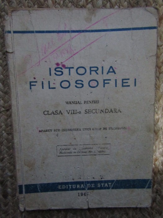 Istoria filosofiei - Manual pentru clasa a VIII-a secundara, 1947