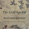 The Axial Age and Its Consequences