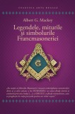 Legendele miturile si simbolurile Francmasoneriei - Herald