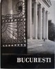 Bucuresti. Fotografii Aurel Bauh - Carte
