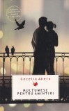 Cecelia Ahern - Multumesc pentru amintiri - Roman, Beletristica, Allfa, 400 pagini