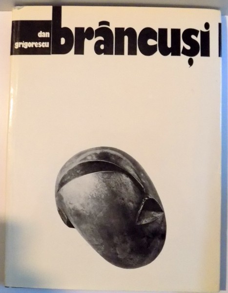 BRANCUSI de DAN GRIGORESCU , 1980