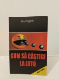Cum să c&acirc;știgi la Loto-Ivan Ognev