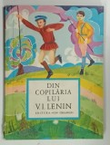 DIN COPILARIA LUI V . I . LENIN de BONCI BRUEVICI , 1970 * FORMAT REDUS