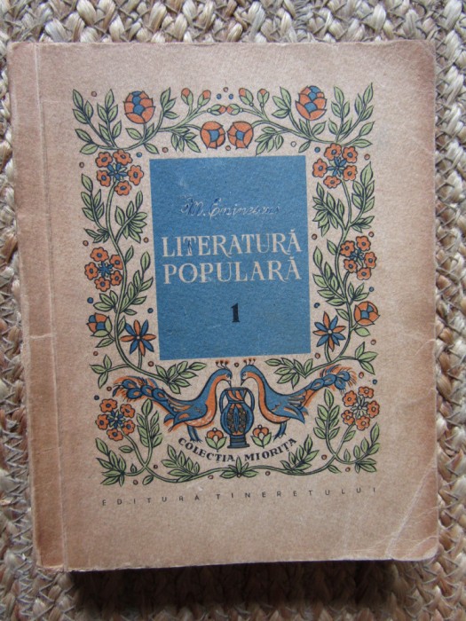M. Eminescu Literatura populara, colectia Miorita, Tineretului