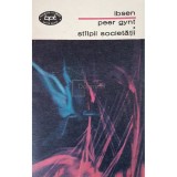 Ibsen - Peer Gynt. Stalpii societatii (Editia: 1971)