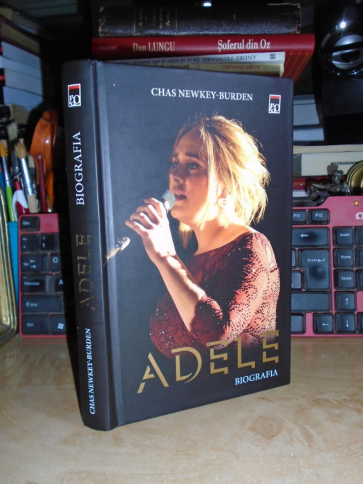 CHAS NEWKEY-BURDEN - ADELE ( BIOGRAFIA ) , RAO , 2016 ( CARTONATA ) *