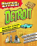 Super Cities: Detroit