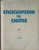 Enciclopedia de Chimie Vol. 1 A-B, Elena Ceausescu, 1982, Editura Stiintifica, Hardcover