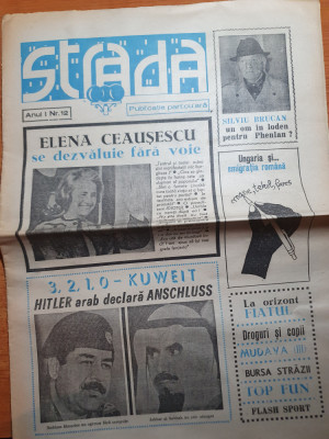 ziarul strada anul 1,nr. 12 din 1990 -art. elena ceausescu,silviu brucan,madona foto