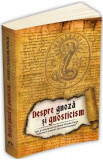 Despre gnoza si gnosticism, Henri-Charles Puech