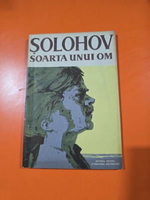 Soarta unui om - Mikhail Sholokhov foto
