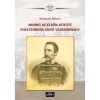 Mindig az elsők k&ouml;z&ouml;tt Poeltenberg Ernő vez&eacute;rőrnagy - Hermann R&oacute;bert