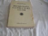 MIRCEA FLORIAN - RECESIVITATEA CA STRUCTURA A LUMII , 1987, vol. II, Alta editura