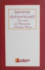 Seminte duhovnicesti. Un caiet al Parintelui Arsenie Boca