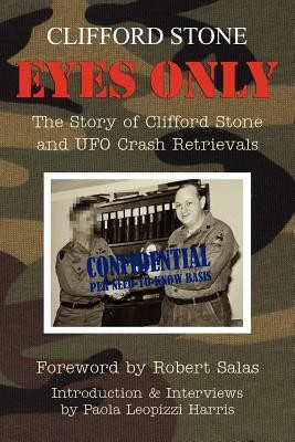 Eyes Only: The Story of Clifford Stone and UFO Crash Retrievals foto