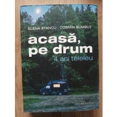 Acasa, pe drum- Elena Stancu, Cosmin Bumbut