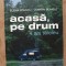Acasa, pe drum- Elena Stancu, Cosmin Bumbut