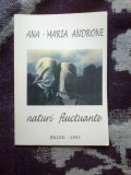 H2b Naturi fluctuante - Ana Maria Androne