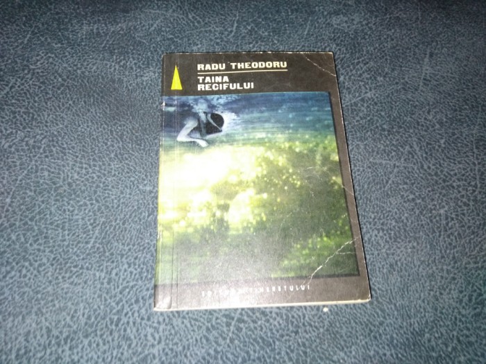 RADU THEODORU - TAINA RECIFULUI