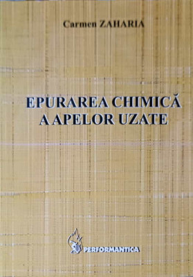 EPURAREA CHIMICA A APELOR UZATE-CARMEN ZAHARIA foto