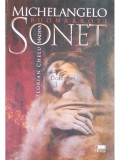 Florian Chelu Madeva - Sonet - Michelangelo Buonarroti (Editia: 2013)