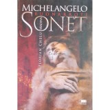 Florian Chelu Madeva - Sonet - Michelangelo Buonarroti (Editia: 2013)