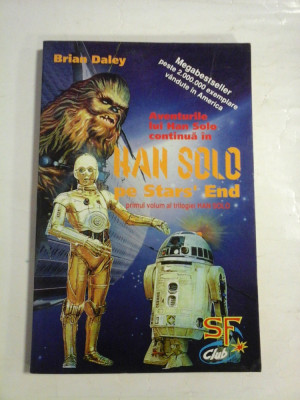 HAN SOLO pe Stars&amp;#039;End - Brian DALEY foto