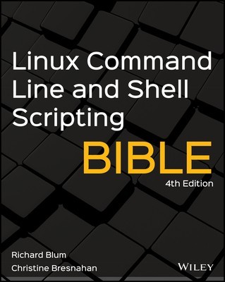 Linux Command Line and Shell Scripting Bible foto