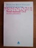 Francoise Brelet-Foulard - Noul manual TAT. Abordare psihanalitica