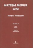 Materia medica viva. Volumul III De la Arnica pana la Avena Sativa - George Vithoulkas
