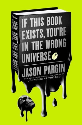 If This Book Exists, You&amp;#039;re in the Wrong Universe foto