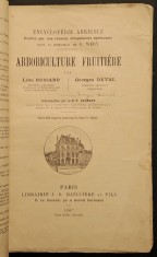 1907 POMICULTURA / CULTIVAREA POMILOR FRUCTIFERI 562 pag, ilustrata 188 figuri Agricultura Agronomie BAILLIERE Limba Franceza 19x12cm Stare uzata