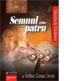Semnul celor patru - Arthur Conan Doyle