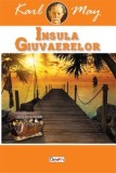 Insula giuvaerelor - Karl May - Carte beletristica aventura