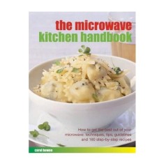 The Microwave Kitchen Handbook