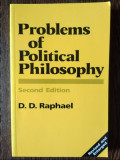 D. D. Raphael - Probles of Political Philosophy