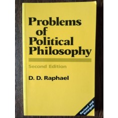 D. D. Raphael - Probles of Political Philosophy